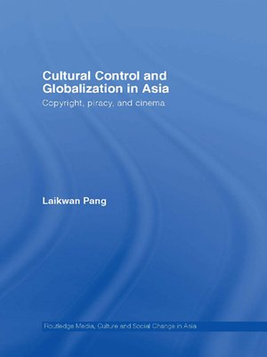 cover image of Cultural Control and Globalization in Asia